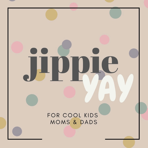 jippieyay for cool kids moms & dads